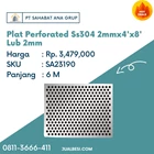 Plat Perforated Ss304 2mmx4'x8' Lub 2mm 1
