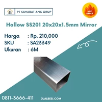 Besi Hollow SS201 20x 20 x 1.5mm Mirror