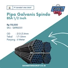 Pipa Galvanis Spindo BSA 1/2 Inch 1