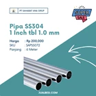 SS304 Stainless Pipe 1 Inch Thickness 1.0 mm 1