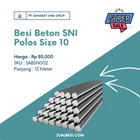 Besi Beton SNI Polos Size 10 1